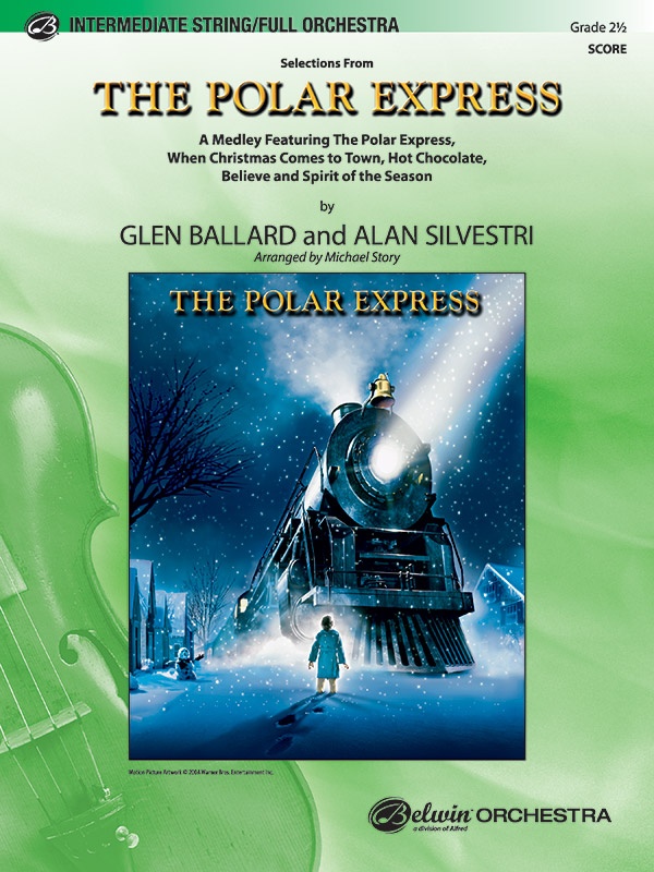 The Polar Express Selections From Featuring The Polar Express When