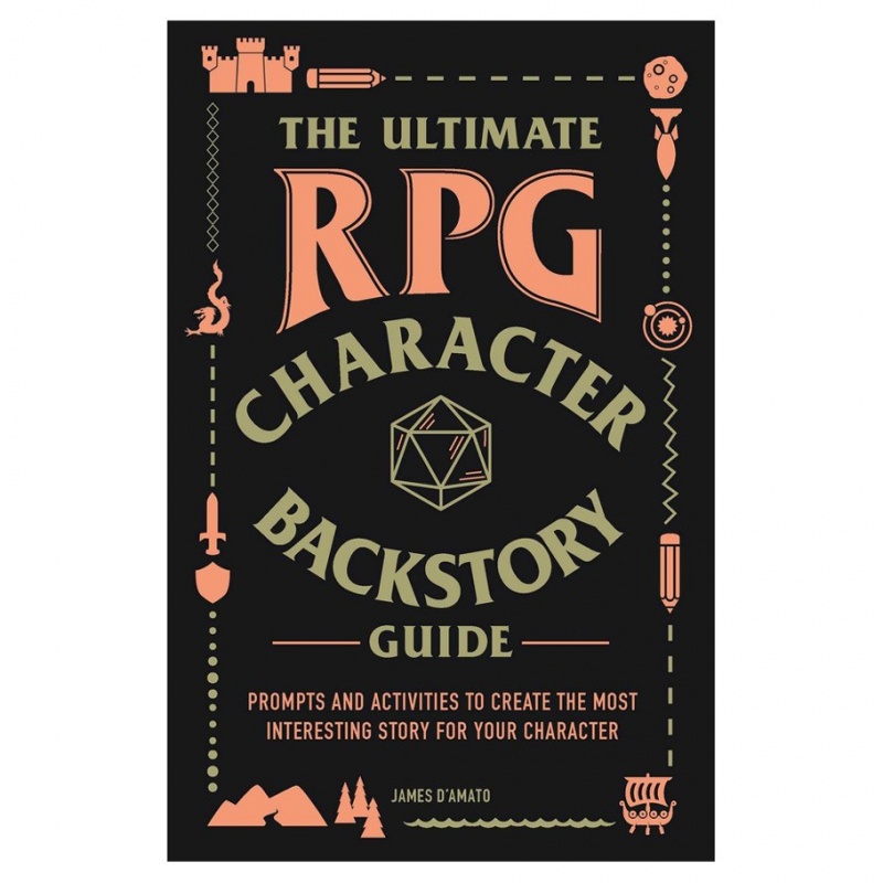The Ultimate Rpg Backstory Guide