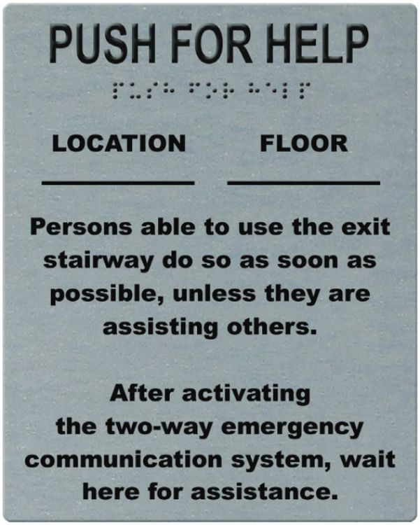 Instruction+Loc Wall Sign-Silv. Has Self-Stick Backing. One (1) Sign Is Required For Each Refuge Call Box/Station