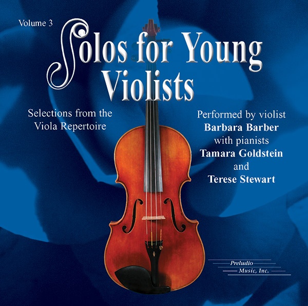 Solos For Young Violists Cd, Volume 3 Selections From The Viola Repertoire Cd