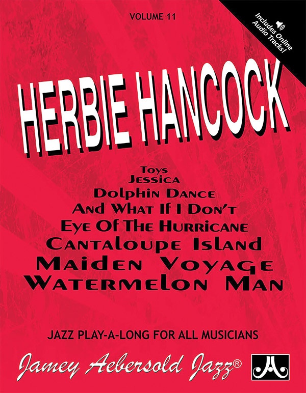 Jamey Aebersold Jazz, Volume 11: Herbie Hancock For All Instruments Book & Online Audio