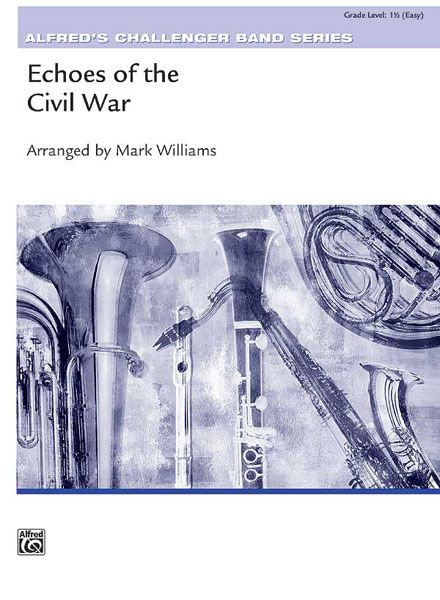 Echoes Of The Civil War Conductor Score & Parts