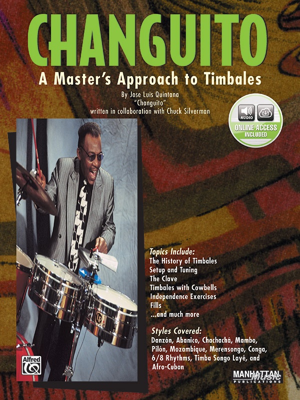 Changuito: A Master's Approach To Timbales Book & Online Audio