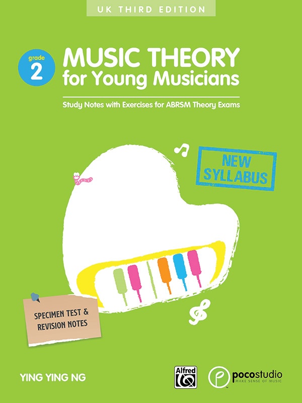 Music Theory For Young Musicians, Grade 2 (Third Edition)