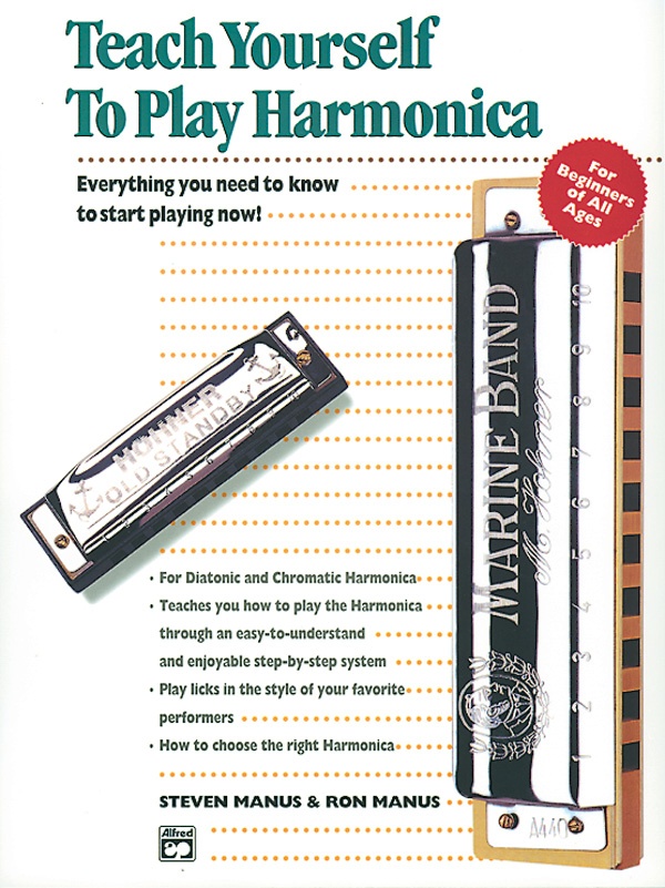Alfred's Teach Yourself To Play Harmonica Everything You Need To Know To Start Playing Now! Book & Harmonica
