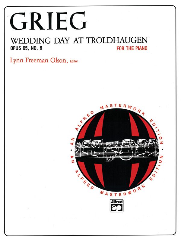 Grieg: Wedding Day At Troldhaugen, Opus 65, No. 6