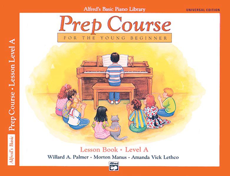 Alfred's Basic Piano Prep Course: Universal Edition Lesson Book A For The Young Beginner Book & Cd