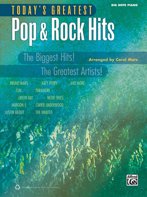 Today's Greatest Pop & Rock Hits The Biggest Hits! The Greatest Artists! Book