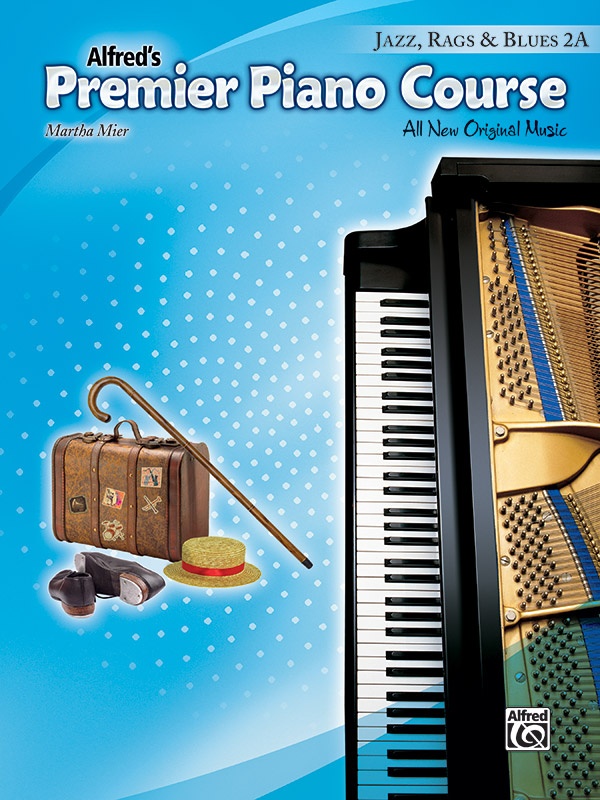 Premier Piano Course, Jazz, Rags & Blues 2A All New Original Music Book