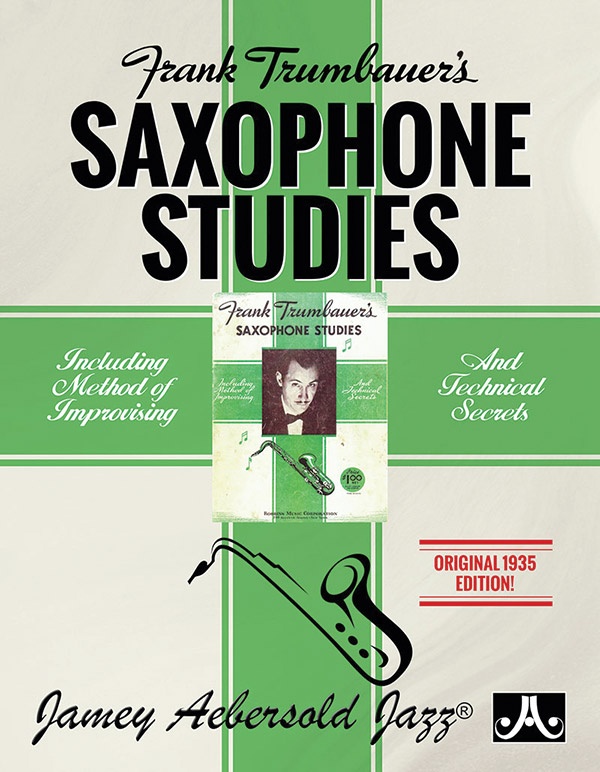Frank Trumbauer's Saxophone Studies
