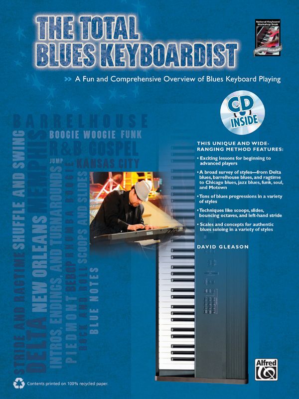 The Total Blues Keyboardist A Fun And Comprehensive Overview Of Blues Keyboard Playing Book & Cd