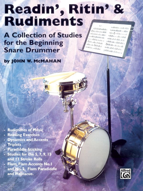 Readin', Ritin', And Rudiments A Collection Of Studies For The Beginning Snare Drummer Book
