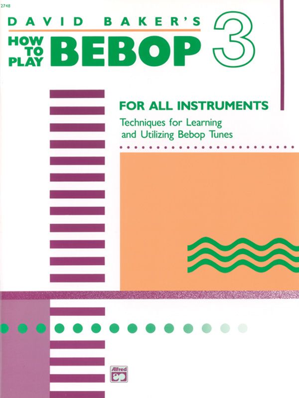 How To Play Bebop, Volume 3 Book