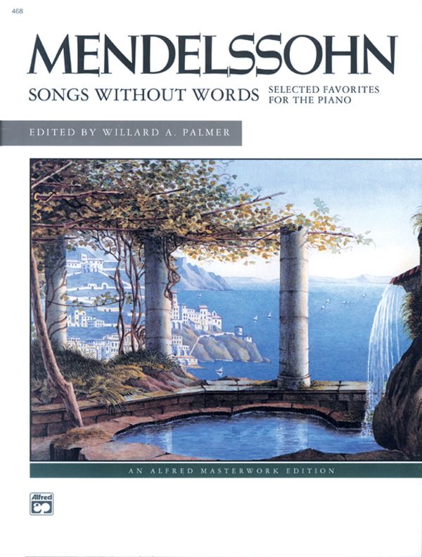 Mendelssohn: Songs Without Words (Selected Favorites) Book