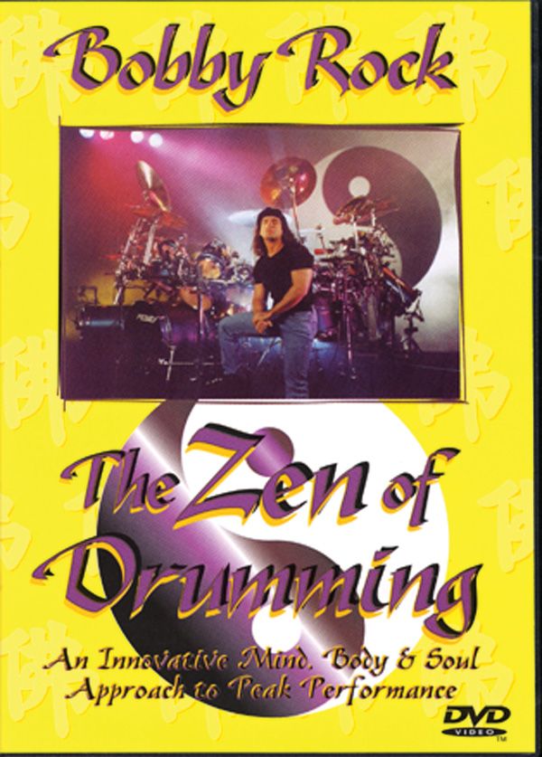 Bobby Rock: The Zen Of Drumming An Innovative Mind, Body & Soul Approach To Peak Performance Dvd