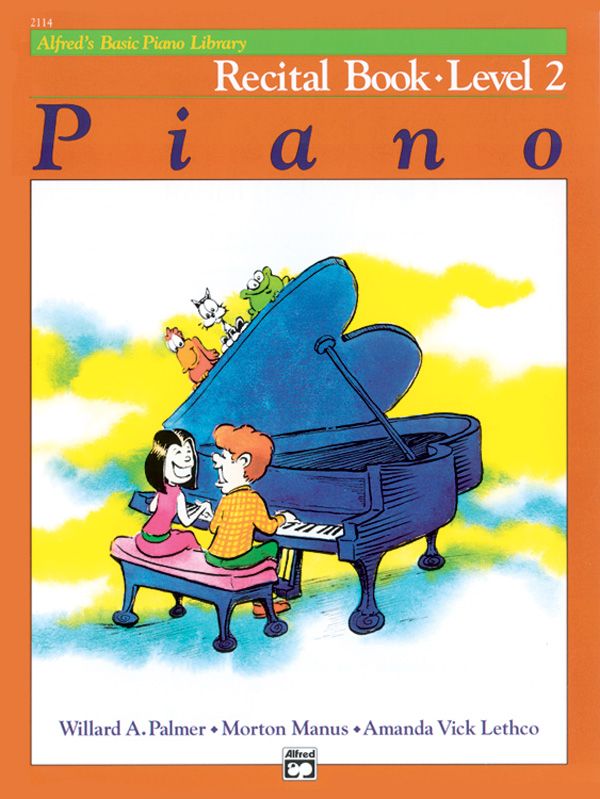 Alfred's Basic Piano Library: Recital Book 2 Book