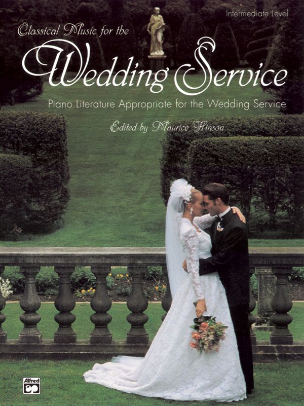 Classical Music For The Wedding Service Book