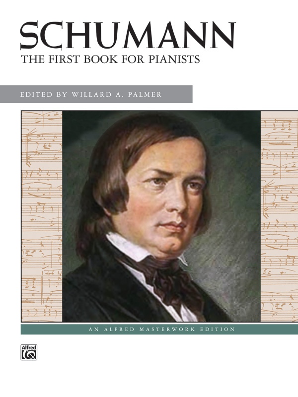 Schumann: First Book For Pianists Book