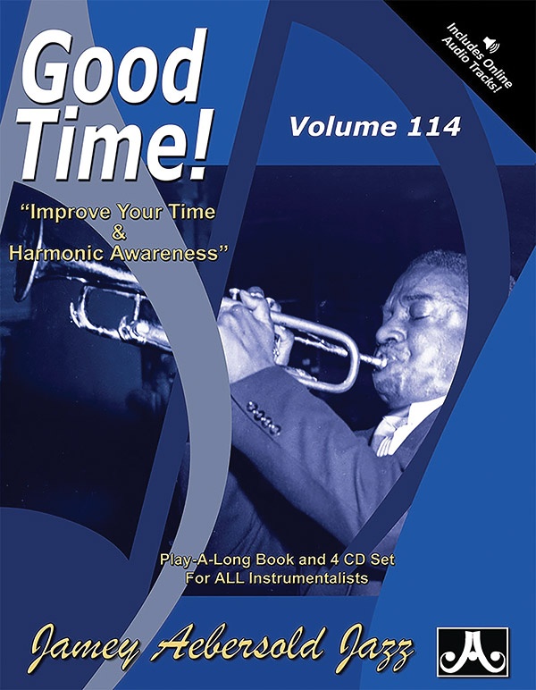 Jamey Aebersold Jazz, Volume 114: Good Time! Improve Your Time & Harmonic Awareness Book & Online Audio