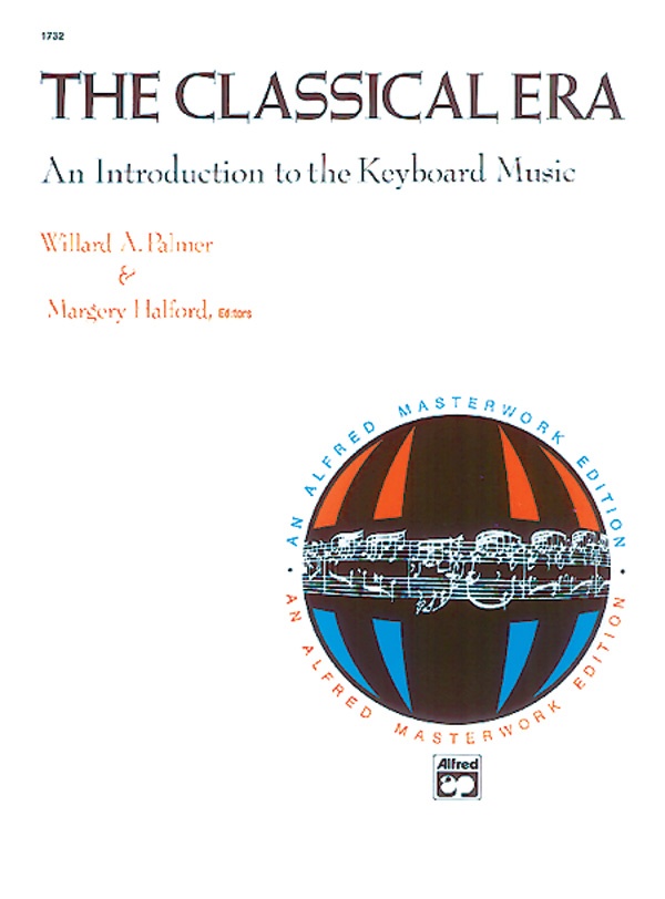 The Classical Era: An Introduction To The Keyboard Music Book