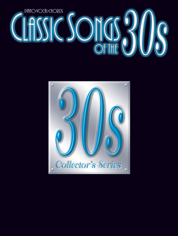 Classic Songs Of The 30S Book