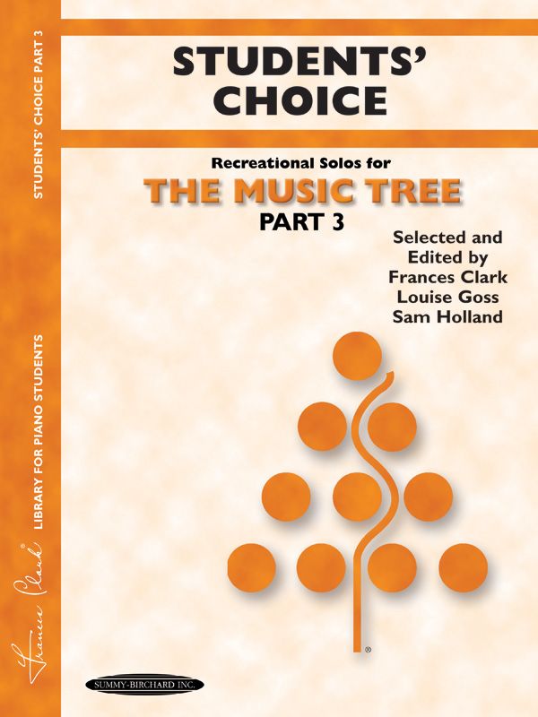 The Music Tree: Students' Choice, Part 3 Book