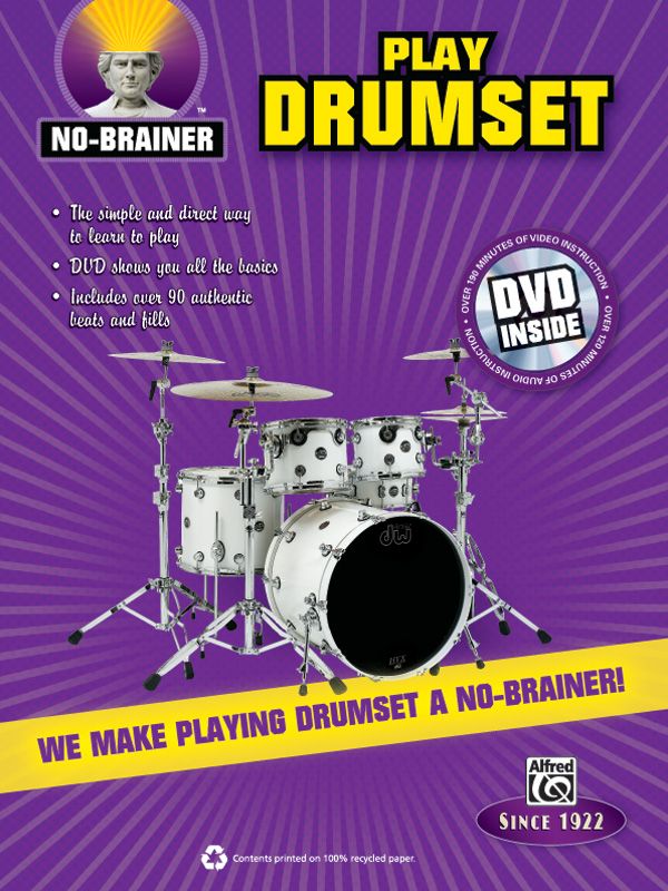 No-Brainer: Play Drumset We Make Playing Drumset A No-Brainer! Book & Dvd
