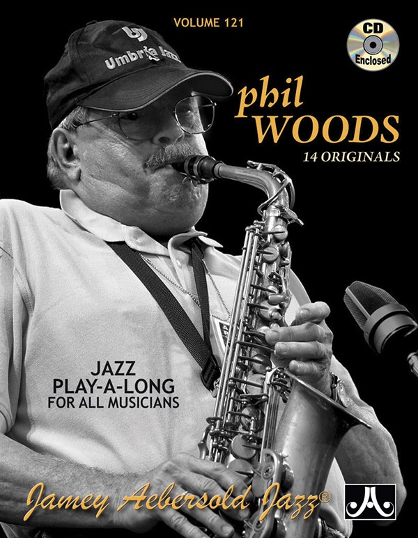 Jamey Aebersold Jazz, Volume 121: Phil Woods