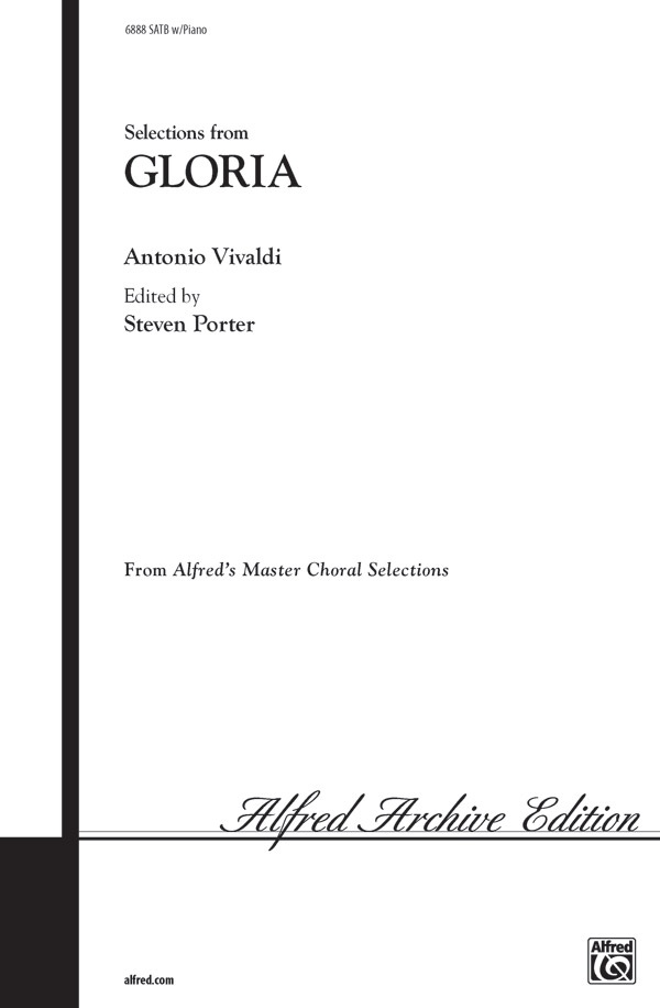 Gloria, Selections From (3 Movements) Choral Octavo