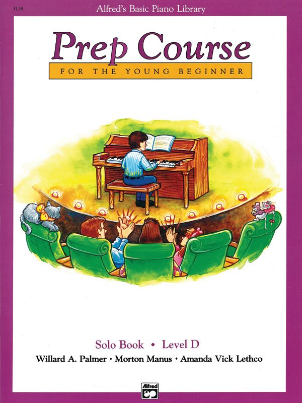 Alfred's Basic Piano Prep Course: Solo Book D For The Young Beginner Book