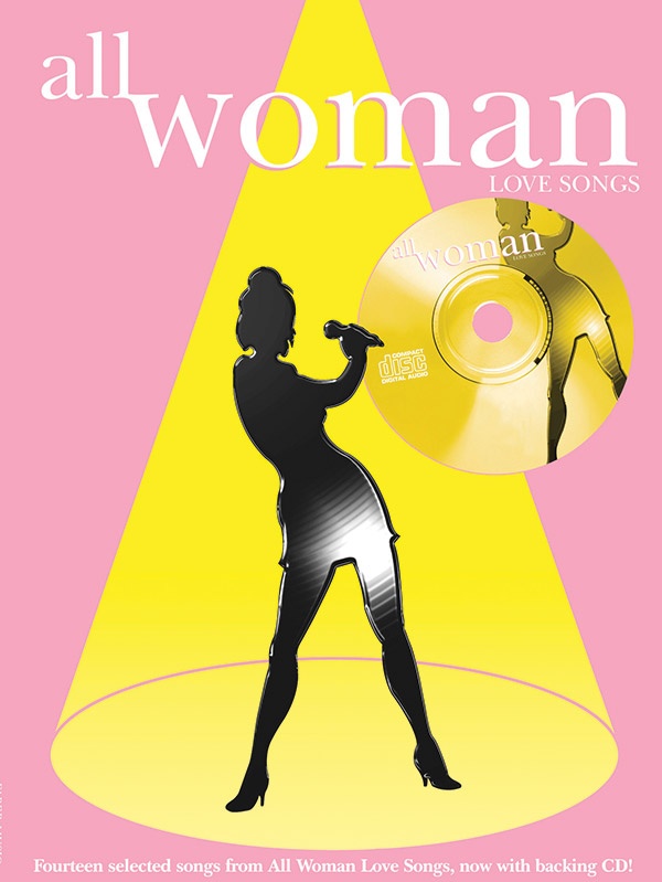 All Woman: Love Songs Book & Cd