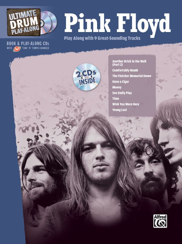 Ultimate Drum Play-Along: Pink Floyd Play Along With 9 Great-Sounding Tracks Book & 2 Cds