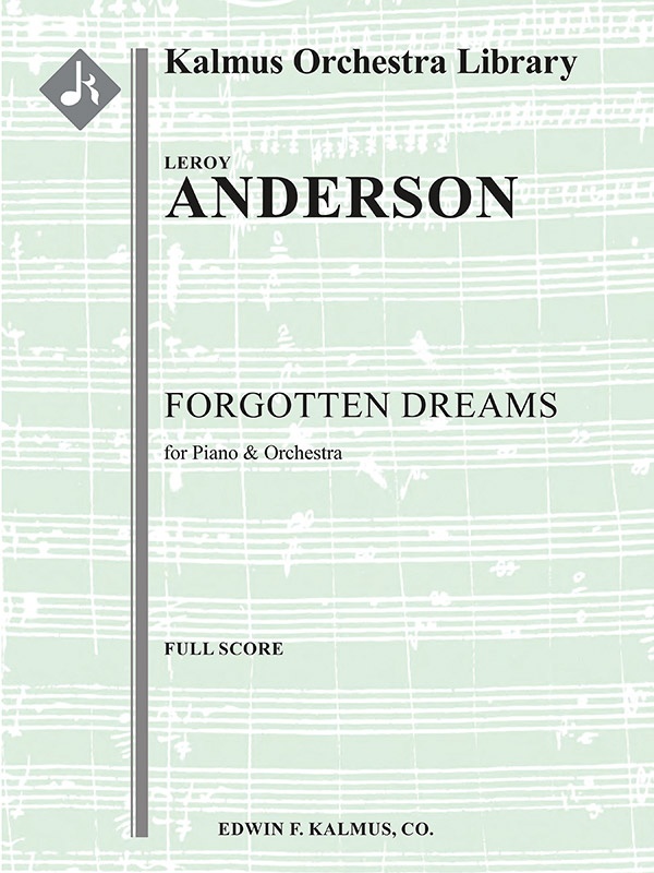 Forgotten Dreams For Piano And Orchestra Score