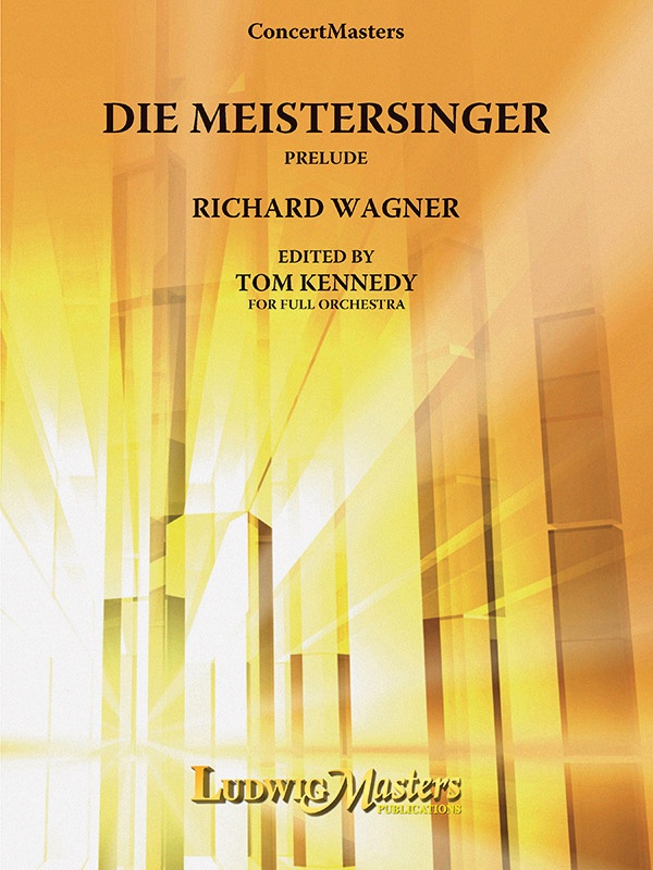Die Meistersinger Von Nuerenburg: Prelude Score And Parts
