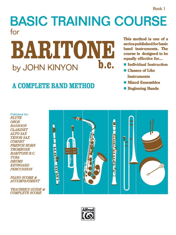 John Kinyon's Basic Training Course, Book 1 A Complete Band Method Book