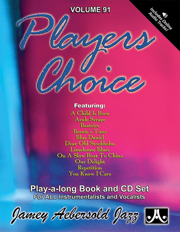 Jamey Aebersold Jazz, Volume 91: Players Choice Book & Online Audio