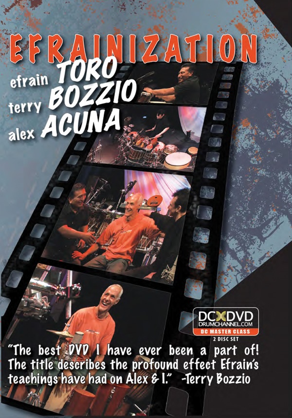 Efrainization: Efrain Toro, Terry Bozzio, And Alex AcuñA Dvd