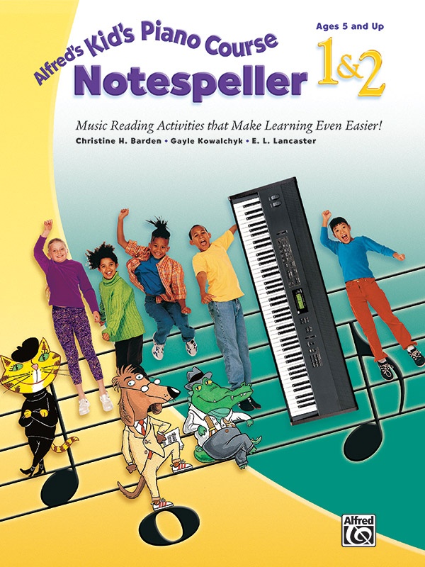 Alfred's Kid's Piano Course Notespeller 1 & 2 Music Reading Activities That Make Learning Even Easier! Book