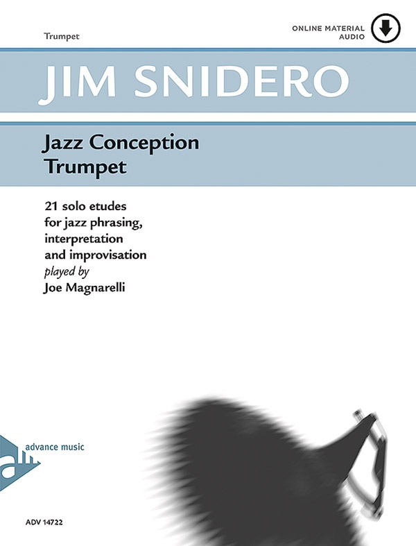 Jazz Conception Trumpet 21 Solo Etudes For Jazz Phrasing, Interpretation And Improvisation Book & Mp3 Online Audio