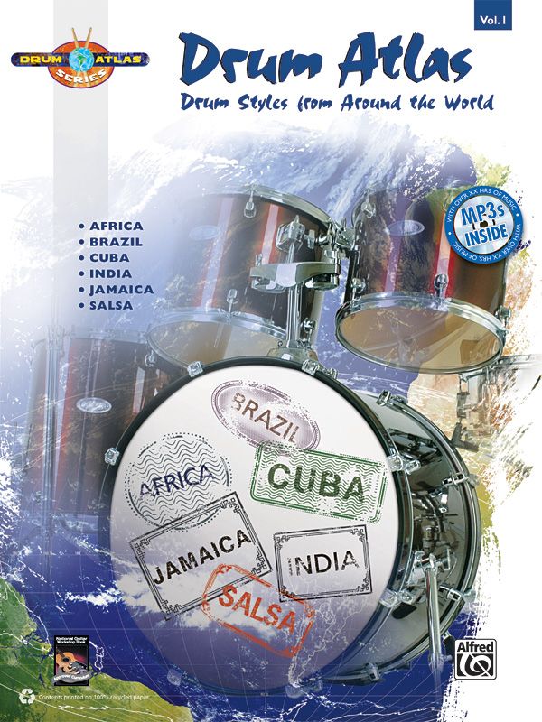 Drum Atlas: Volume 1 Drum Styles From Around The World Book & Cd