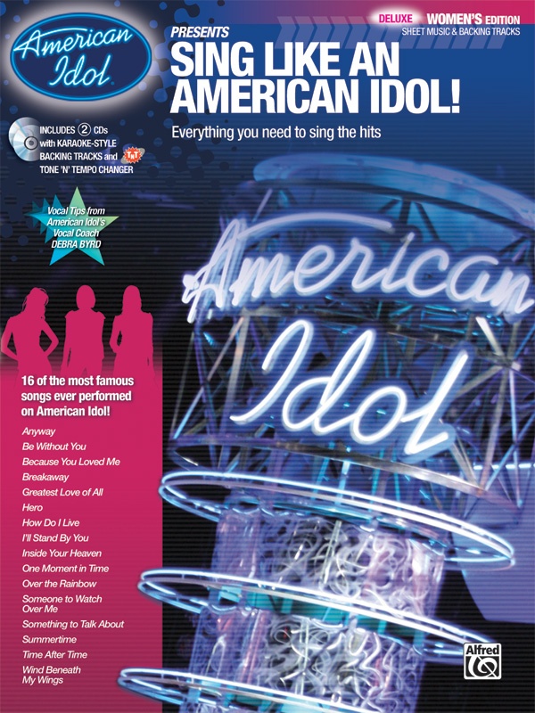 American Idol® Presents: Sing Like An American Idol! Deluxe Women's Edition Book & 2 Enhanced Cds