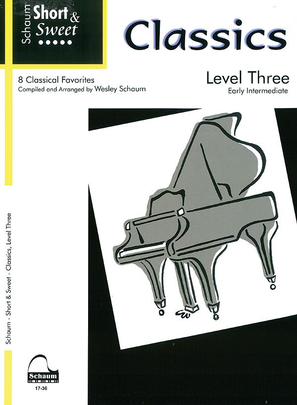 Short & Sweet Classics, Level 3 8 Classical Favorites Book