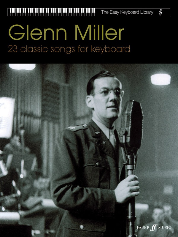 Glenn Miller 23 Classic Songs For Keyboard Book