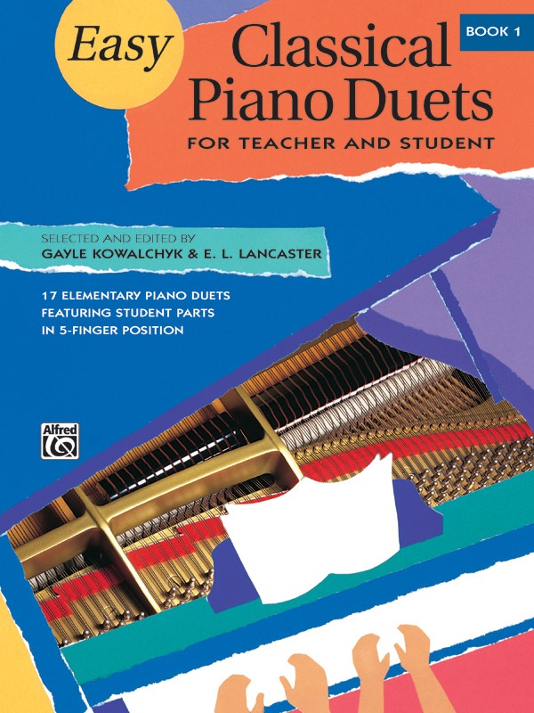 Easy Classical Piano Duets For Teacher And Student, Book 1 Book