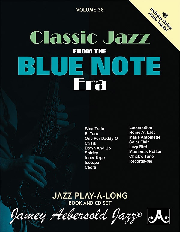 Jamey Aebersold Jazz, Volume 38: Classic Jazz From The Blue Note Era Book & Online Audio