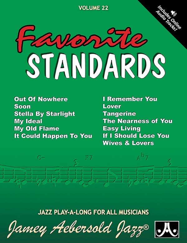 Jamey Aebersold Jazz, Volume 22: Favorite Standards Book & Online Audio