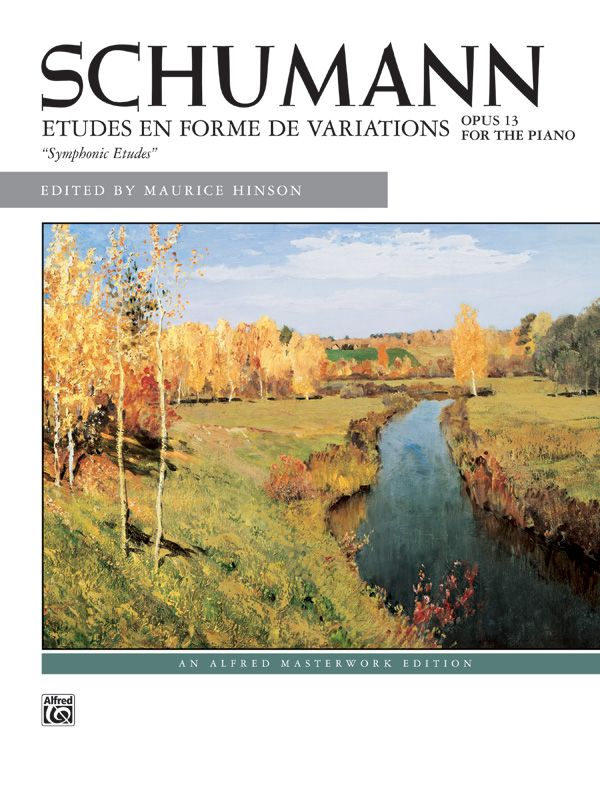 Schumann: Symphonic Etudes, Opus 13 Etudes En Forme De Variations Book