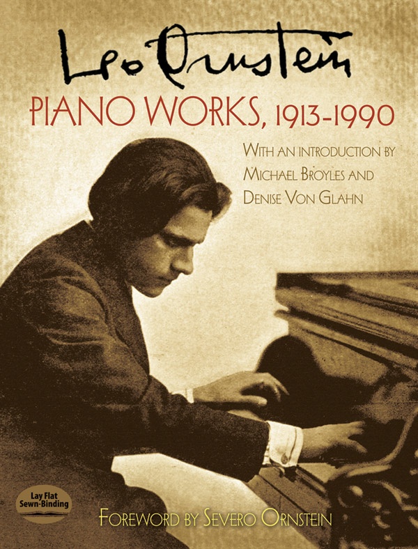 Leo Ornstein: Piano Works, 1913--1990 Book