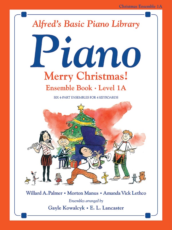 Alfred's Basic Piano Library: Merry Christmas! Ensemble, Book 1A Book