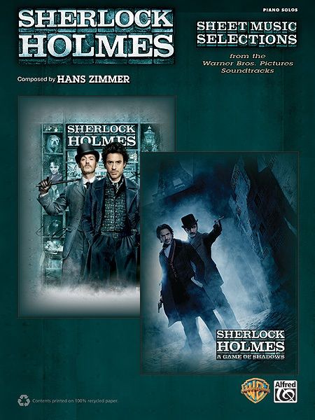 Sherlock Holmes: Sheet Music Selections From The Warner Bros. Pictures Soundtracks Sherlock Holmes And Sherlock Holmes: A Game Of Shadows Book